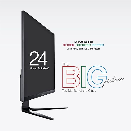 FINGERS LED Monitor (Satin-2400, Black) [23.8 (60.47 cm) FHD (1920x1080 px) Ultra-Slim & Frameless 16.7 m Colours Wall Mountable VGA, HDMI Port- 3 Yrs on sight Warranty
